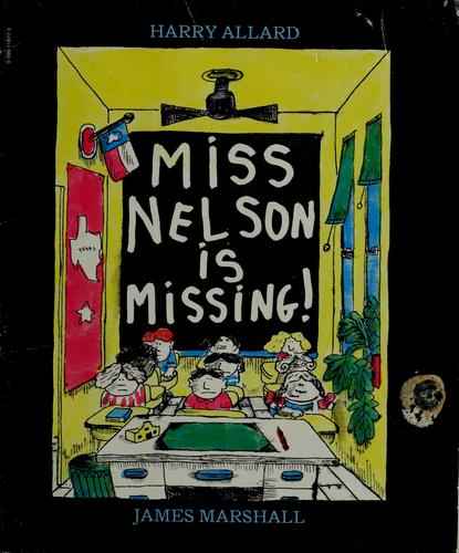 Miss Nelson is missing! 
