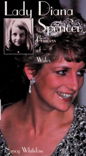 Lady Diana Spencer : Princess of Wales 