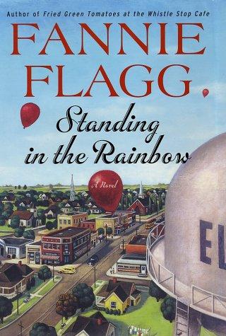 Standing in the rainbow : a novel 