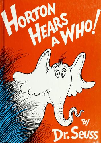 Horton hears a Who! 