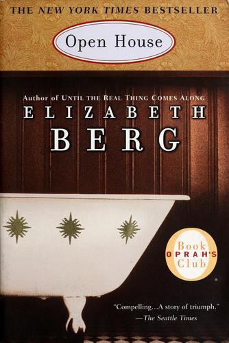 Open house / Elizabeth Berg