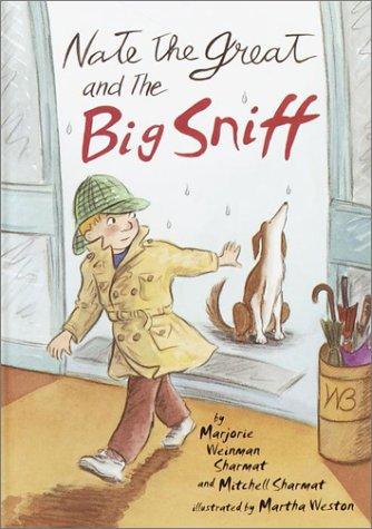 Nate the Great and the big sniff 