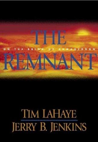 The remnant : on the brink of Armageddon 