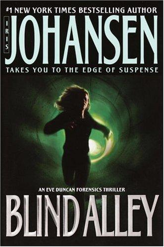 Blind alley : Eve Duncan forensics 