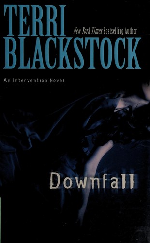 Downfall : an intervention novel 