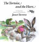 The tortoise and the hare : an Aesop fable 