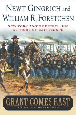 Grant comes east : a novel of the Civil War 