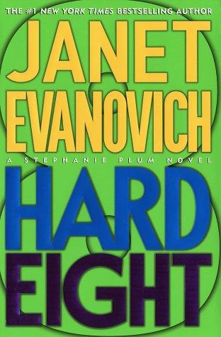 Hard eight : Stephanie Plum 