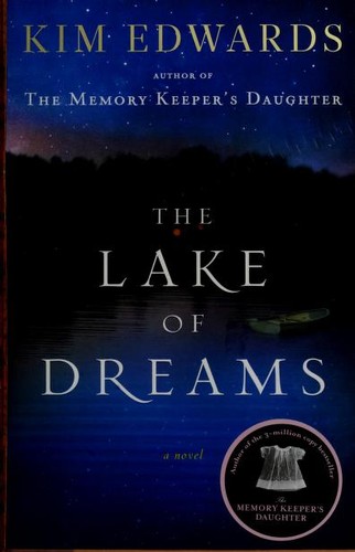 The lake of dreams 