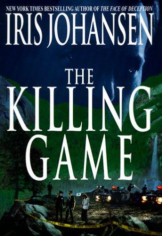 The killing game : Eve Duncan forensics 
