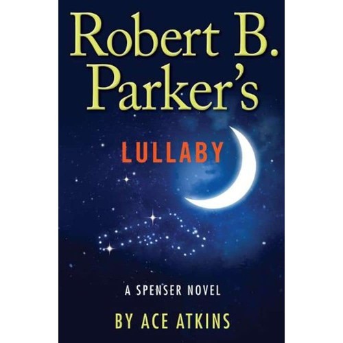 Robert B. Parker's lullaby 