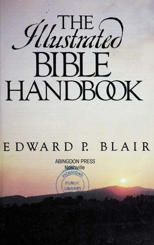 The illustrated Bible handbook 
