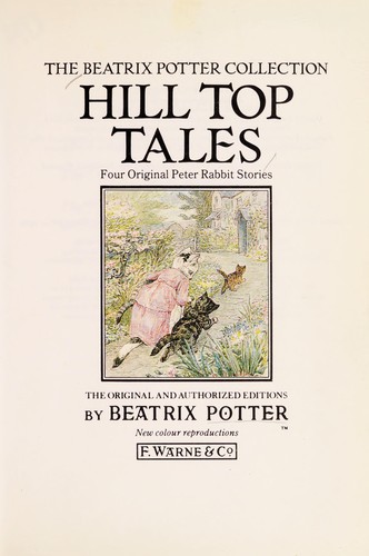 Hill top tales : four original Peter Rabbit stories 