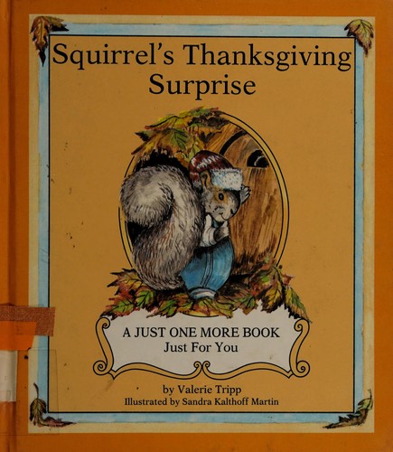Squirrel's Thanksgiving surprise 