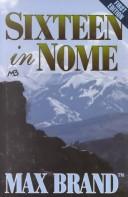 Sixteen in Nome : a north-western story 