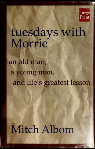 Tuesdays with Morrie 