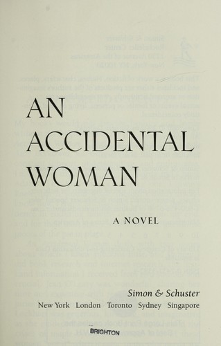 An accidental woman a novel 