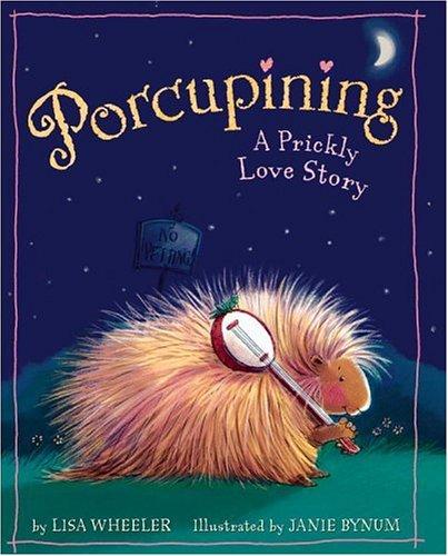 Porcupining : a prickly love story 