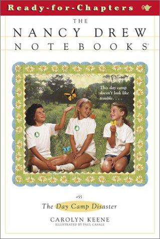 The day camp disaster : The Nancy Drew notebooks 