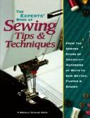 The experts' book of sewing tips & techniques : from the sewing stars of America--hundreds of ways to sew better, faster & easier 
