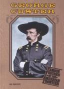 George Custer 