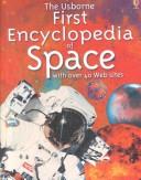 The Usborne first encyclopedia of space 