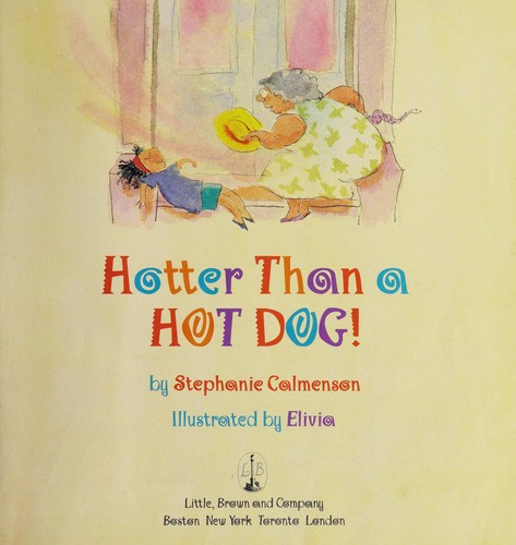 Hotter than a hot dog! 