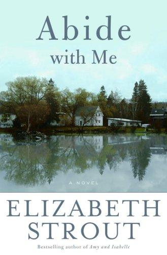 Abide with me : a novel 