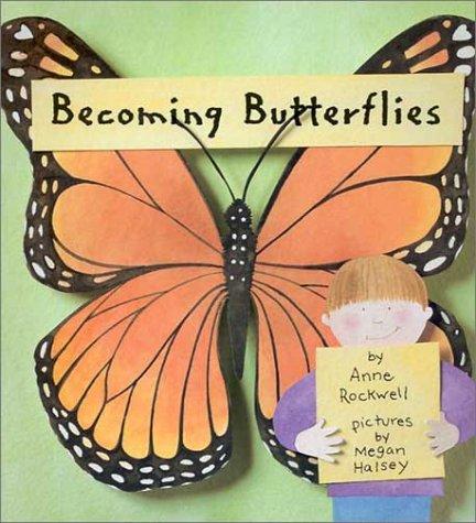 Becoming butterflies 
