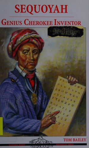 Sequoyah : genius Cherokee inventor 
