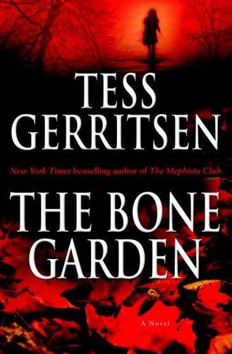 The Bone garden : a novel 