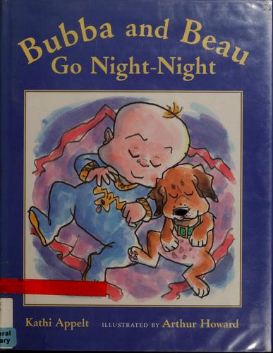 Bubba and Beau go night-night 