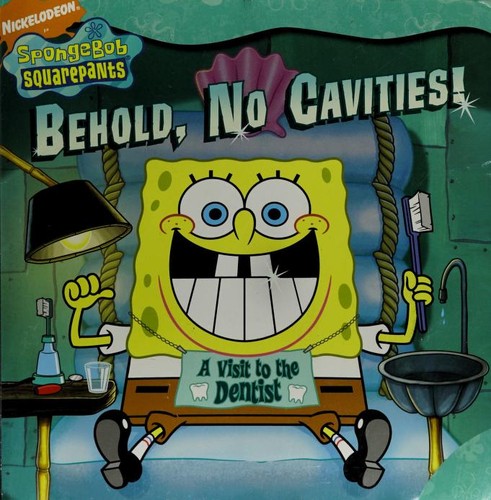 Behold, no cavities!  : a visit to the dentist 