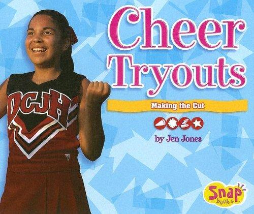 Cheer tryouts : making the cut 