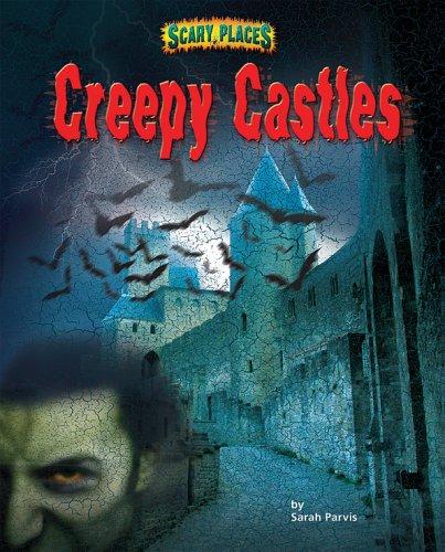 Creepy castles 
