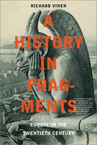 A history in fragments : Europe in the twentieth century 