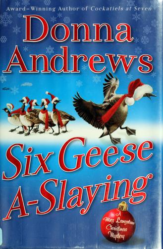 Six geese a-slaying 