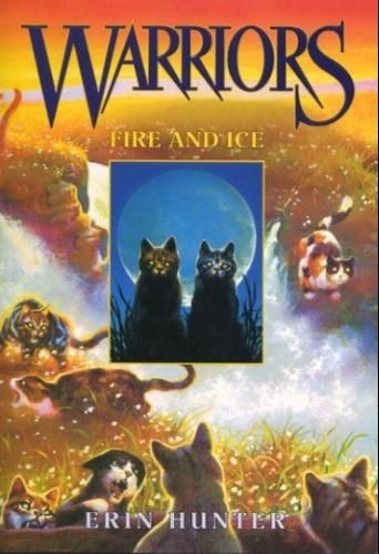 Fire and ice : Warriors :