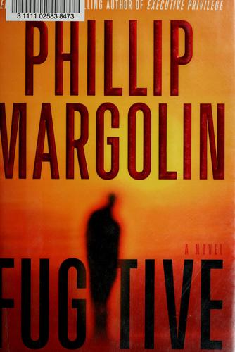 Fugitive : a novel 