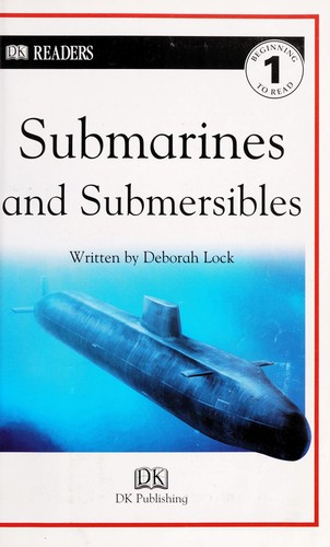 Submarines and submersibles 