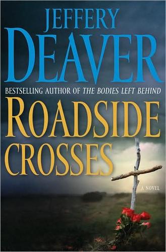 Roadside crosses : [a Kathryn Dance novel] 