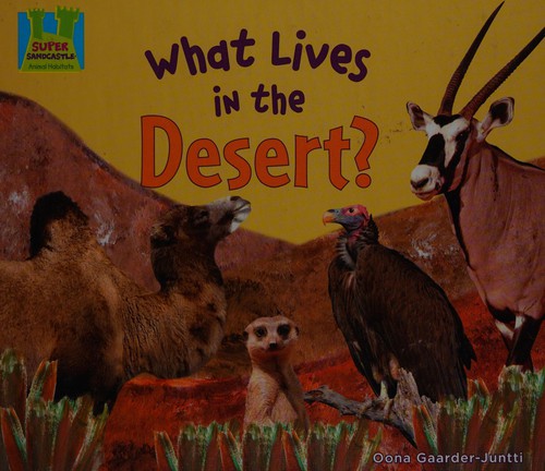 What lives in the desert? 