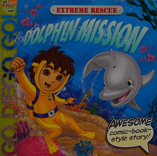 Extreme rescue : dolphin mission 