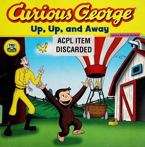 Curious George : up, up, and away 