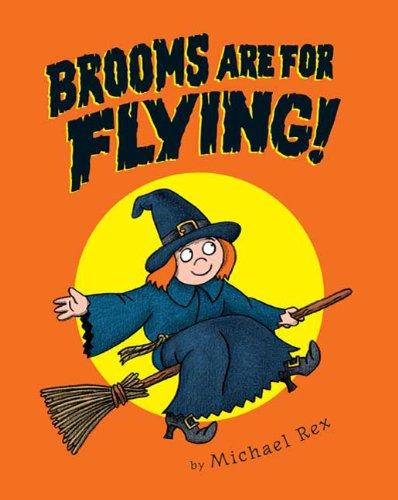 Brooms are for flying! 