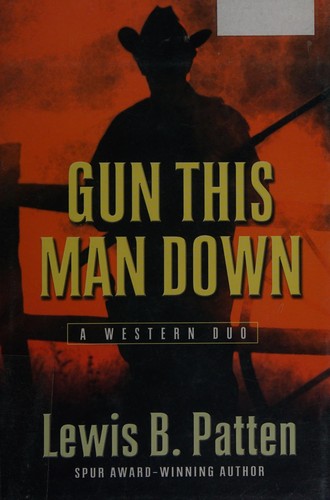 Gun this man down : a western duo 