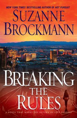 Breaking the rules : a novel 