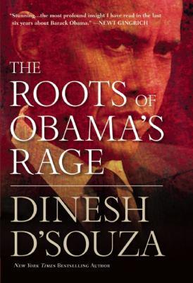 The roots of Obama's rage 