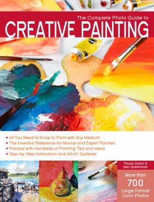 The complete photo guide to creative painting 