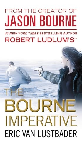 Robert Ludlum's The Bourne imperative : a new Jason Bourne novel 
